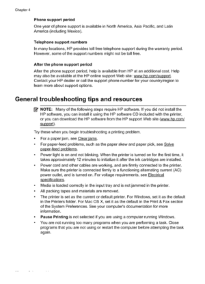 Page 36
Phone support period
One year of phone support is available in North America, Asia Pacific, and Latin
America (including Mexico).
Telephone support numbers
In many locations, HP provides toll free telephone support during the warranty period.
However, some of the support numbers might not be toll free.
After the phone support period
After the phone support period, help is available from HP at an additional cost. Help
may also be available at the HP online support Web site: 
www.hp.com/support.
Contact...