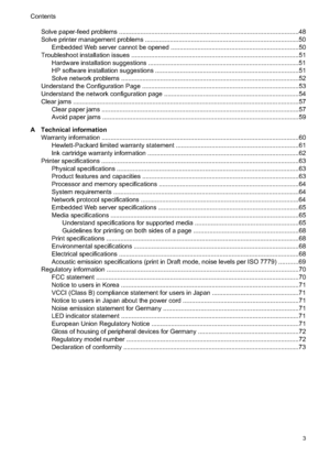 Page 7
Solve paper-feed problems .....................................................................................................48
Solve printer management problems .......................................................................................50 Embedded Web server cannot be opened ........................................................................50
Troubleshoot installation issues .............................................................................................. 51
Hardware...