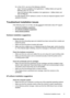 Page 55
Or, in Mac OS X, use one of the following methods:
•Open Terminal (available in the Applic ations > Utilities folder) and type the
following: ping 123.123.123
• Open the Network Utility (available in the Applications > Utilities folder) and
click the  Ping tab.
If a reply appears, the IP address is correct. If a time-out response appears, the IP
address is incorrect.
Troubleshoot installation issues
If the following topics do not help, see HP support for information about HP support.
•
Hardware...