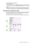 Page 57
To reset the printer's network settings
1.Press the  OK button.
2. Press the right arrow 
 to select  Configure Device  and then press the  OK button.
3. Press the right arrow 
 to select  Restore Factory Setting  and then press the OK
button.
NOTE: Resetting the printer’s network settings also resets the printer’s firewall
settings. For more information about configuring the printer’s firewall settings, see
Understand the Configuration Page
Use the Configuration page to view current printer...