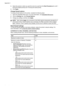 Page 98
3.Select the priority in which you want the rule to be used from the  Rule Precedence list, with 1
having the highest priority and 10 having the lowest priority.
4. Click  Apply .
Change firewall options
To change firewall options for the printer, complete the following steps:
1.Open the embedded Web server. For more information, see 
Embedded Web server.
2. Click the  Settings tab, click  Firewall Options .
3. Change any settings, and then click  Apply.
NOTE: After clicking  Apply, the connection to...