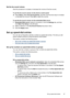 Page 101Set the fax sound volume
Use this procedure to increase or decrease the volume of the fax sounds.
To set the fax sound volume via the device control panel
▲ Press  Setup, select  Fax Sound Volume , and then use the arrow keys to increase
or decrease the volume. Press  OK to select the volume.
To set the fax sound volume via the embedded Web server
1. Embedded Web server  (network connection): Click the  Settings tab, and then
click  Basic Fax Setup  in the left pane.
2. Make a selection in the  Fax Sound...