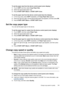 Page 113To set the paper size from the device control panel (color display)
1.Touch  COPY and then select  Copy Paper Size .
2. Select the appropriate paper size.
3. Press  START COPY Black  or START COPY Color .
To set the paper size from the device control panel (two-line display)
1. In the Copy area, press  COPY repeatedly until  Copy Paper Size  appears.
2. Press the right arrow, 
, until the appropriate paper size appears, and then press  OK.
3. Press  START COPY Black  or START COPY Color .
Set the copy...