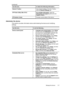 Page 121Use this tool...to obtain the following information...
Network ToolboxView network settings. From the Toolbox,
click the Network Settings tab.
HP Printer Utility (Mac OS X)Ink cartridge information:  Open the
Information and Support  panel and click
Supplies Status . *
HP Solution CenterProvides current status of the device.
Administer the device
This section provides information about administering the device and modifying
settings.
Use this tool...to do the following...
Device control panel•Language...