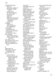 Page 297embedded Web serverabout 121
administrator settings 117
blocked fax numbers,
view 89
clear fax log 85
fax header, setting 93
fax log, view 104
opening 122
pages 122
system requirements 264
troubleshoot, cannot be opened 232
Webscan 53
envelopes guidelines 35
sizes supported 36
tray supporting 38
environmental specifications 265
environmental sustainability program 280
error correction mode 82
error messages device control panel 26
unable to activate TWAINsource 203
error reports, fax 103
error-correction...