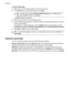 Page 54To print a Web page
1.Make sure you have paper loaded in the main input tray.
2. On the  File menu in your Web browser, click  Print.
TIP: For best results select  HP Smart Web Printing  from the File menu. A
check mark appears when it is selected.
The  Print  dialog box appears.
3. Make sure the product is the selected printer.
4. If your Web browser supports it, select the items  on the Web page that you want to
include in the printout.
For example, in Internet Explorer, click the  Options tab to...