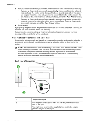 Page 202
3.Now you need to decide how you want the printer to answer calls, automatically or manually:
• If you set up the printer to answer calls  automatically, it answers all incoming calls and
receives faxes. The printer cannot distinguish between fax and voice calls in this case; if
you suspect the call is a voice call, you need to answer it before the printer answers the
call. To set up the printer to answer calls automatically, turn on the  Auto Answer setting.
• If you set up the printer to answer faxes...