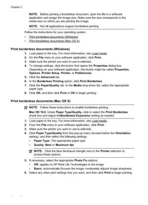 Page 44
NOTE:Before printing a borderless document, open the file in a software
application and assign the image size. Make sure the size corresponds to the
media size on which you are printing the image.
NOTE: Not all applications support borderless printing.
Follow the instructions for your operating system.
•
Printborderlessdocuments(Windows)
•
Printborderlessdocuments(MacOSX)
Print borderless documents (Windows)
1. Load paper in the tray. For more information, see Loadmedia.
2. On the  File menu in your...