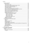 Page 11
Regulatory information ..........................................................................................................167
FCC statement ........................................................................\
........................................ 1 68
Notice to users in Korea .................................................................................................168
VCCI (Class B) compliance statement for  users in Japan .................................. ............168
Notice...