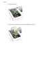 Page 110
3.Lift the printhead latch.
4.Lift the handle of a printhead and use it to pull the printhead out of its slot.
Chapter 9
106 Solve a problem 
 