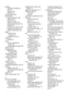 Page 242
softwareaccessories settings 30
OCR 45
warranty 155
Webscan 44
sound pressure 166
specifications acoustic emissions 166
electrical 165
media 159, 160
network protocols 159
operating environment 165
physical 157
processor and memory 158
storage environment 165
system requirements 158
speed troubleshoot forscanner 113
troubleshoot print 93
speed dial send fax 57
status network configuration
page 148
self test diagnostic page 148
status icons 16
storage devices USB flash drives
supported 166
storage...