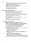 Page 44
NOTE:Before printing a borderless document, open the file in a software
application and assign the image size. Make sure the size corresponds to the
media size on which you are printing the image.
NOTE: Not all applications support borderless printing.
Follow the instructions for your operating system.
•
Printborderlessdocuments(Windows)
•
Printborderlessdocuments(MacOSX)
Print borderless documents (Windows)
1. Load paper in the tray. For more information, see Loadmedia.
2. On the  File menu in your...