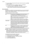 Page 68
4.If you are currently on the phone with the sender, instruct the sender to press  Start
on their fax machine.
5. When you hear fax tones from a sending fax machine, do the following:
a. Touch  Fax, and then select  Start Black or Start Color .
b . After the printer begins to receive the fax, you can hang up the phone or
remain on the line. The phone line is silent during fax transmission.
Set up backup fax
Depending on your preference and security requirements, you can set up the printer to
store all...