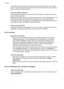 Page 100
Cancel the print job and wait for the printer to return to the ready state. If the printer
does not return to the ready state, cancel all jobs in the printer driver, power cycle the
printer, and then print the document.
Check the cable connections
If the printer and computer are connected with a USB cable, the problem may be due
to a poor cable connection.
Make sure the cable connections at both ends are secure. If the problem persists, turn
the printer off, disconnect the cable from the printer, turn...