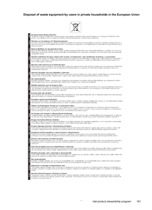 Page 185Disposal of waste equipment by users in private households in the European Union
European Union Battery Directive
This product contains a battery that is used to maintain data integrity of real time clock or product settings and is designed  to last the life of the 
product.  Any attempt to service or replace this battery should be performed by a qualified service technician.
Directive sur les batteries de l'Union Européenne
Ce produit contient une batterie qui permet de maintenir l'intégrité des...