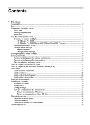 Page 5Contents
1 Get startedAccessibility.................................................................................................................. ............10
Eco............................................................................................................................................11
Understand the printer parts................................................................................................... ..12
Front...