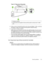 Page 123Figure 9-1 Back view of the printer
12
1 Telephone wall jack
2 Use the phone cord supplied in the box with the printer to connect to the "1-LINE"port
2. After you have connected the phone cord to the port labeled 1-LINE, run the fax
test again to make sure it passes and the printer is ready for faxing.
3. Try to send or receive a test fax.
• Make sure you use the phone cord that came with the printer. If you do not use the supplied phone cord to connect from the telephone wall jack to the...