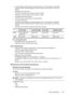 Page 173• Up to 120-page memory (varies by model, based on ITU-T Test Image #1 at standardresolution). More complicated pages or higher resolution takes longer and uses more
memory.
• Manual fax send and receive.
• Automatic busy redial up to five times (varies by model).
• Automatic no-answer redial one time (varies by model).
• Confirmation and activity reports.
• CCITT/ITU Group 3 fax with Error Correction Mode.
• 33.6 Kbps transmission.
• 3 seconds per page speed at 33.6 Kbps (based on ITU-T Test Image #1 at...