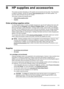 Page 197B HP supplies and accessories
This section provides information on HP supplies and accessories for the printer. The information
is subject to changes, visit the HP website (
www.hpshopping.com) for the latest updates. You
may also make purchases through the website.
This section contains the following topics:
•
Order printing supplies online
•
Supplies
Order printing supplies online
To order supplies online or create a printable shopping list, open the HP software that came with
your printer and click...