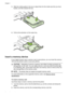 Page 323.Slide the media guides in the tray to adjust them for the media size that you have
loaded, and then reinsert the tray.
4.Pull out the extension on the output tray.
Insert a memory device
If your digital camera uses a memory card to  store photos, you can insert the memory
card into the printer to print or save your photos.
CAUTION: Attempting to remove a memory card  while it is being accessed can
damage files on the card. You can safely remove a card only when the photo light
is not blinking. Also,...