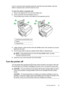 Page 39cover to access the pick assembly inside the automatic document feeder, clean the
rollers or separator pad, and then close the cover.
To clean the rollers or separator pad
1. Remove all originals from the document feeder tray.
2. Lift the automatic document feeder cover (1).
This provides easy access to the ro llers (2) and separator pad (3).
11
22
33
1 Automatic document feeder cover
2Rollers
3 Separator pad
3.Lightly dampen a clean lint-free cloth  with distilled water, then squeeze any excess
liquid...