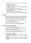 Page 486.Click  Paper Type/Quality  from the pop-up menu, and then select the following
settings:
• Paper Type:  The appropriate paper type
• Quality:Best  or Maximum dpi
NOTE: If you do not see these options,  click the blue disclosure triangle next
to the  Printer  pop-up menu.
7.Make sure the  Print Borderless  check box is selected.
8. If necessary, click the blu e disclosure triangle beside Color Options  and select the
appropriate  Photo Fix options:
• Off:  Applies no automatic adjustments to the image....