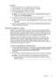 Page 67Mac OS X
1.Open the document on your  computer that you want to fax.
2. From the  File menu in your software application, click  Print.
3. Select the printer that has  “(Fax)” in the name.
4. Select  Fax Information  from the pop-up menu.
NOTE:If you cannot find the pop-up men u, try clicking the blue disclosure
triangle next to the Printer selection .
5.Enter the fax number and other in formation in the boxes provided.
TIP:To send a color fax, select  Fax Options from the pop-up menu, and then
click...