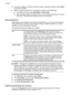 Page 724.If you are currently on the  phone with the sender, instruct the sender to press  Start
on their fax machine.
5. When you hear fax tones from a sending fax machine, do the following:
a. Touch  Fax, and then select  Start Black or Start Color .
b . After the printer begins to receive the fax, you can hang up the phone or remain
on the line. The phone line is silent during fax transmission.
Set up backup fax
Depending on your preference and security requirements, you can set up the printer to
store all...