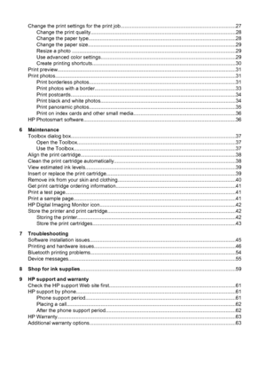 Page 3Change the print settings for the print job.................................................................................27
Change the print quality......................................................................................................28
Change the paper type.......................................................................................................28
Change the paper...