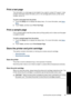 Page 65Print a test page
The information on a test page can be helpful if you need to contact HP support. It also
contains information about ink levels, print or ink cartridge performance, printer serial
number, and so on.
To print a test page from the printer
1. Touch the  Setup icon to display the Setup menu. For more information, see 
Setup
Menu.
2. Touch  Tools, and then touch  Print Test Page.
Print a sample page
Print a sample page to test the printer photo printing quality and to make sure the paper
is...