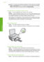 Page 123
NOTE:To check to see whether the software is running, right-click on the  HP
Digital Imaging Monitor  icon in the system tray at  the far right of the Windows
taskbar. Pick a devi ce in the list, and then click  Display Status.
Scan fails because of insufficient computer memory
Cause: Too many applications are running on your computer.
Solution: Close all applications that are not in  use. This includes applications that
run in the background, such as screen savers and virus checkers. If you turn off...