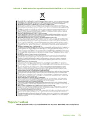 Page 180
Disposal of waste equipment by users in private households in the European Union
Disposal of Waste Equipment by Users in Private Households in the European Union
This symbol on the product or on its packaging indicates that this product must not be disposed of with your other household waste. Instead, it is your responsibility to dispose of your waste 
equipment by handing it over to a designated collection point for the recycling of waste electrical and electronic equipment. T he separate collection...