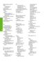 Page 185
default settings, restore 23
deviceno response 132
not found 160
direction pad 8
disconnected error 155
Display icons 8
display change language 114
change measurements 114
sleep state 9
DNS server (802.3 wired) 28
documents edit scanned 82
scan 79
double-sided prints 55, 56
DPOF printing 16
E
edit scan preview 82
edit scanned images 82
Embedded Web Server access using webbrowser 25
password settings 27
envelopes load 40
specifications 175
environment
Environmental productstewardship program 176
error...