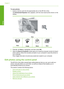 Page 73
To save photos
1.Insert a memory card into the appropriate slot on the HP All-in-One.
The  Photosmart Express  menu appears, with the most recent photo shown on the
display.
View
PrintCreateShareSave
2. Press  until  Save is highlighted, and then press  OK.
3. When the  Save to Computer  screen asks you to see the  computer monitor for Import
photo options, follow the onscreen prompts on your computer to save the photos to
your computer.
Only images that were not previously saved are copied to your...