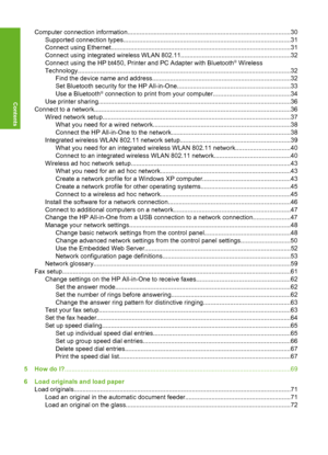 Page 3
Computer connection information.............................................................................................30Supported connec tion types...............................................................................................31
Connect using Ethernet....................... ...............................................................................31
Connect using integrated  wireless WLAN 802.11..............................................................32
Connect using the...