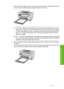 Page 78
3.Insert the stack of paper into the main input tray with the short edge forward and the
print side down. Slide the stack of paper forward until it stops.
CAUTION: Make sure that the HP All-in-One is idle and silent when you load
paper into the main input tray. If the HP All-in-One is servicing the ink cartridges
or otherwise engaged in a task, the paper stop inside the device might not be in
place. You could push the paper too far forward, causing the HP All-in-One to
eject blank pages.
TIP: If you are...