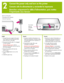 Page 3
333

2
English
1. Connect the power supply to the power 
cord. Plug the cord into the back of the 
printer and into a wall outlet.
 .  Disconnect the USB cable if it is plugged 
in to the computer.
  Attention Windows users: Wait to 
connect the USB cable until you insert the 
CD in the computer.
3.  Remove the protective film from the 
printer screen.
4. Press the Power button to turn on the 
printer.
5.  Unfold the paper trays.
Power button
Botón de encendido
Bouton d’alimentation
Español
1....