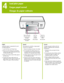 Page 5
555

 
4
Output tray
Bandeja de salida
Bac de sortie
Paper-width guide
Guía de anchura del papel
Guide de largeur du papier
English
Load plain paper in preparation for print 
cartridge alignment.
1. Lower the Main and Output trays. 
 .  Reach over the Output tray and gently 
squeeze the paper-width guide and slide 
it to the left until it stops.
3.  Place a few sheets of plain letter paper in 
the Main tray.
4.  Squeeze the paper-width guide and 
gently slide it to the right so it touches the...