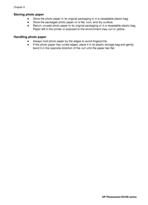 Page 37No page came out of the printer.
SolutionThe printer may not recognize the type of file sent by the device with
Bluetooth wireless technology. For a list of the file formats that the printer supports,
see Printer specifications.
Print quality is poor.
SolutionThe photo you printed may be low resolution. For better results, set the
digital camera to a higher resolution. Photos taken with VGA-resolution cameras,
such as those found in wireless phones, may not have high enough resolution to
produce a...