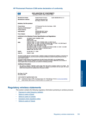 Page 158HP Photosmart Premium C309 series declaration of conformity
Regulatory wireless statements
This section contains the following regulatory information pertaining to wireless products:
•Exposure to radio frequency radiation
•Notice to users in Brazil
•Notice to users in Canada
•European Union regulatory notice
•Notice to users in Taiwan
Regulatory wireless statements 155
Technical information
 