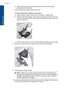 Page 135d. Wipe the previously cleaned areas dry with a dry lint-free cloth before
proceeding to the next step.
7.Clean the electrical contacts inside the product.
To clean the electrical contacts in the product
a. Lightly dampen a clean, lint-free cloth with bottled or distilled water.
b. Clean the electrical contacts in the product by wiping with the cloth from top
to bottom. Use as many fresh, clean cloths as necessary. Clean until no ink
shows on the cloth.
c. Wipe the area dry with a dry lint-free cloth...