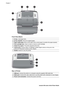 Page 11Front View (Open)
1In tray: Load paper here.
2In tray extender: Pull out to support paper.
3Paper-width guide: Move to the width of the current paper to position the paper properly.
4Print cartridge door: Open to insert or remove a print cartridge.
5Output tray (open): The printer deposits prints here.
6Camera port: Connect either a PictBridge-certified digital camera to this port or the
optional HP Bluetooth wireless printer adapter.
7Handle: Extend to carry the printer.
Rear of Printer
1USB port:...