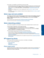 Page 33If print quality is not acceptable, try the following to improve print quality:
•Use printer status and print quality report to diagnose printer and print quality issues. From the Home screen,
touch the right directional key, touch Setup, and then touch Tools. Touch the down arrow to scroll through
options, and then touch Printer Status Report or Print Quality Report. Click here to go online for more
information
•If printouts show misaligned colors or lines, try aligning printer. See Align printer on...