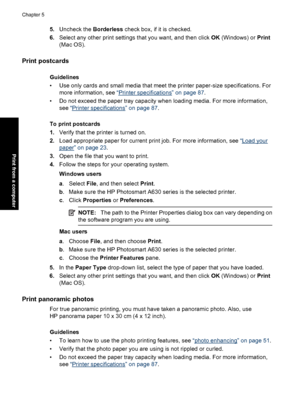 Page 585.Uncheck the Borderless check box, if it is checked.
6.Select any other print settings that you want, and then click OK (Windows) or Print
(Mac OS).
Print postcards
Guidelines
• Use only cards and small media that meet the printer paper-size specifications. For
more information, see “
Printer specifications” on page 87.
• Do not exceed the paper tray capacity when loading media. For more information,
see “
Printer specifications” on page 87.
To print postcards
1.Verify that the printer is turned on....