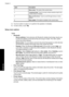 Page 20LabelDescription
1Menu name: The name of the current menu.
2Contextual help: Touch to access context-sensitive help for the
current screen or function.
3Menu scroll arrows: Touch to scroll through menus or menu
options.
4Menu option: The options available in the current menu.
4.Touch an option to open it or to perform the operation it indicates.
5.To exit a menu, touch 
.
Setup menu options
Tools
•Bluetooth
◦Device address: Some devices with Bluetooth wireless technology require you
to enter the address...