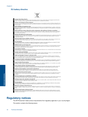 Page 34EU battery directive
Regulatory notices
The HP Photosmart meets product requirements from regulatory agencies in your country/region.
This section contains the following topics:
Chapter 9
32 Technical information
Technical information
 