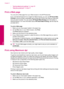 Page 26•“Set the default print settings” on page 26
•“
Stop the current job” on page 97
Print a Web page
You can print a Web page from your Web browser on the HP Photosmart.
If you use Internet Explorer 6.0 or higher for Web browsing, you can use HP Smart Web
Printing to ensure simple, predictable web printing with control over what you want and
how you want it printed. You can access HP Smart Web Printing from the toolbar in
Internet Explorer. For more information about HP Smart Web Printing, see the help...