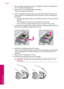 Page 884.Run your finger along the top of the ink cartridges to locate any cartridges that
are not snapped completely down.
5.Press down on any cartridges that are sticking up.
They should snap down into place.
6.If an ink cartridge was sticking up and you were able to snap it back down into
place, close the ink cartridge access door and check if the error message has
gone away.
• If the message has gone away, stop troubleshooting here. The error has been
resolved.
• If the message has not gone away, proceed to...