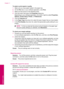 Page 64To select a print speed or quality
1.Make sure you have paper loaded in the paper tray.
2.On the File menu in your software application, click Print.
3.Make sure the product is the selected printer.
4.Click the button that opens the Properties dialog box.
Depending on your software application, this button might be called Properties,
Options, Printer Setup, Printer, or Preferences.
5.Click the Features tab.
6.In the Paper Type drop-down list, select the type of paper that you have loaded.
7.In the Print...