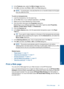 Page 328.In the Features area, select the Mirror Image check box.
9.Click OK, and then click Print or OK in the Print dialog box.
NOTE:To prevent jams, manually feed the iron-on transfer sheets into the paper
tray one sheet at a time.
To print on transparencies
1.Load the transparency into the paper tray.
2.On the File menu in your software application, click Print.
3.Make sure you have selected the correct printer.
4.Click the button that opens the Properties dialog box.
Depending on your software application,...